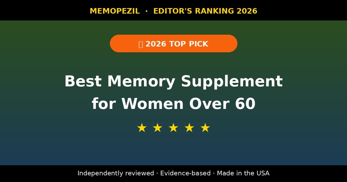 Best memory supplement for women over 60 in 2026, expert reviewed